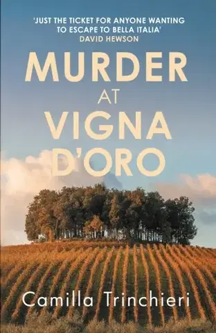 Detektívky, trilery, horory Murder at Vigna D’Oro - Camilla Trinchieri