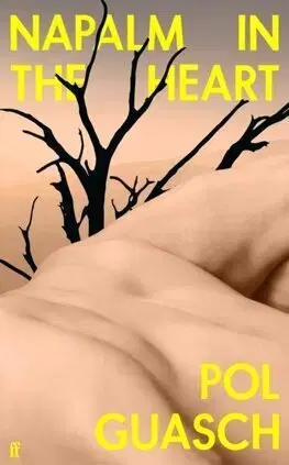 Svetová beletria Napalm in the Heart - Pol Guasch