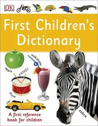 Pre predškolákov First Childrens Dictionary - Kindersley Dorling