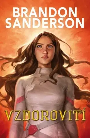 Sci-fi a fantasy Vzdorovití - Brandon Sanderson