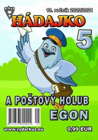 Pre deti a mládež - ostatné Hádajko 5 2021 a poštový holub Egon