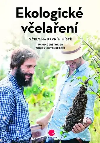 Hmyz Ekologické včelaření - David Gerstmeier,Tobias Miltenberger