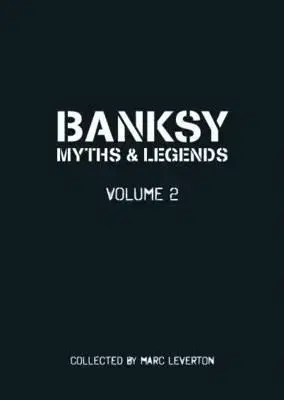 Dizajn, úžitkové umenie, móda Banksy Myths and Legends Volume II - Marc Leverton