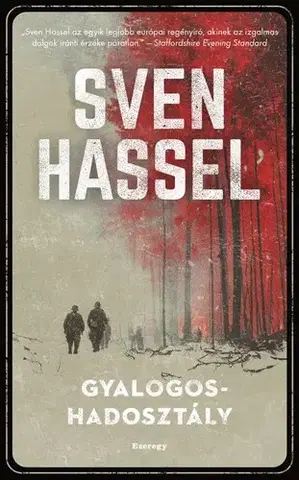 Historické romány Gyalogoshadosztály - Sven Hassel