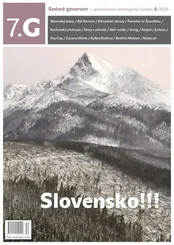 Časopisy Sedmá generace — společensko-ekologický časopis 6/2024 - Kolektív autorov