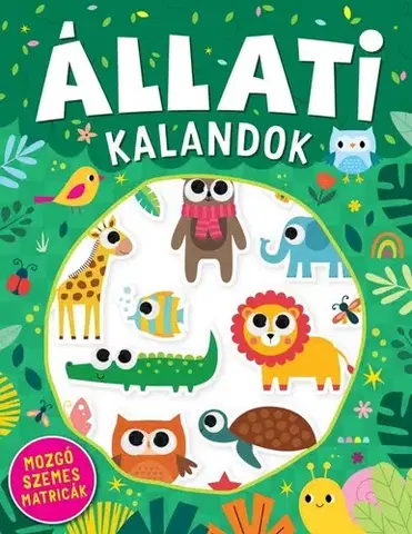 Pre deti a mládež - ostatné Állati kalandok