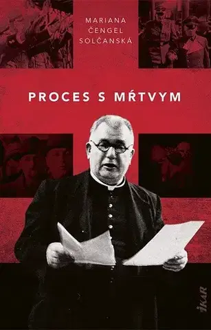 Slovenská beletria Proces s mŕtvym - Mariana Čengel Solčanská