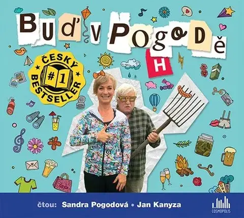 Humor a satira Cosmopolis Buď v pogodě - audiokniha