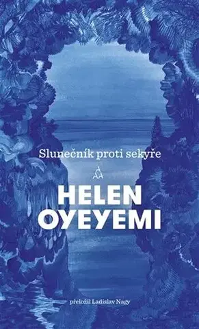Svetová beletria Slunečník proti sekyře - Helen Oyeyemi