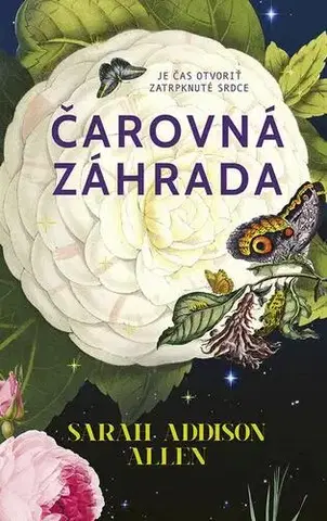 Romantická beletria Čarovná záhrada - Sarah Addison Allen