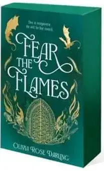 Sci-fi a fantasy Fear the Flames - Olivia Rose Darling
