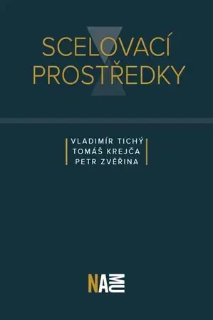 Hudba - noty, spevníky, príručky Scelovací prostředky - Vladimír Tichý