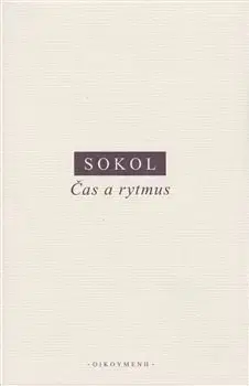 Filozofia Čas a rytmus - Jan Sokol