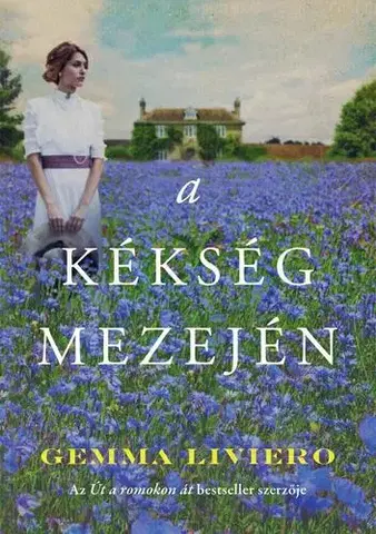 Romantická beletria A kékség mezején - Gemma Livierová