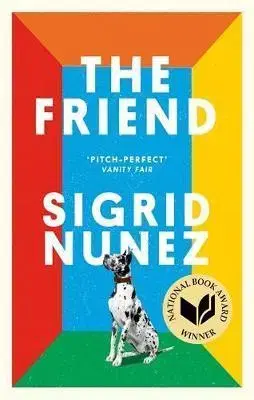 Cudzojazyčná literatúra The Friend - Sigrid Nunez
