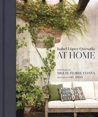 Architektúra Isabel Lopez-Quesada: At Home - Amy Astley