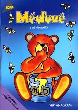 Encyklopédie pre deti a mládež - ostatné Méďové z windowcolor - Armin Taubner