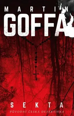 Detektívky, trilery, horory Sekta - Martin Goffa