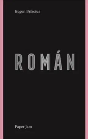 Česká beletria Román - Eugen Brikcius
