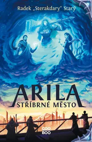 Young adults Arila: Stříbrné město - Radek Starý