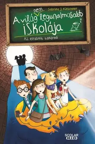 Rozprávky Az elrabolt tanárnő - A világ (NEM) legunalmasabb iskolája 3. - Sabrina J. Kirschner