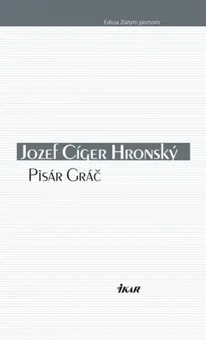 Slovenská beletria Pisár Gráč - Jozef Cíger Hronský