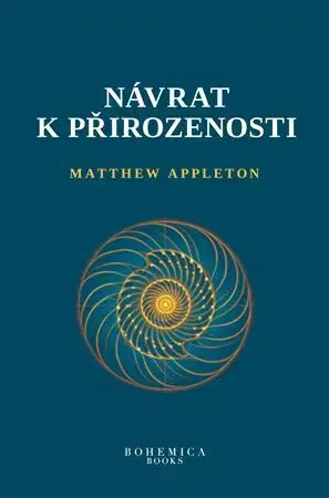 Ezoterika - ostatné Návrat k přirozenosti - Mathew Appleton