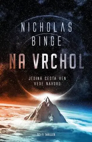 Sci-fi a fantasy Na vrchol - Nicholas Binge