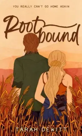 Romantická beletria Rootbound - Tarah DeWitt