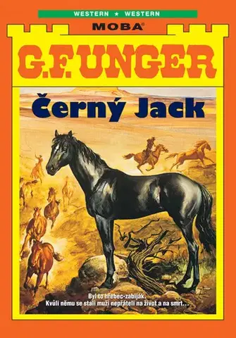 Detektívky, trilery, horory Černý Jack - G. F. Unger