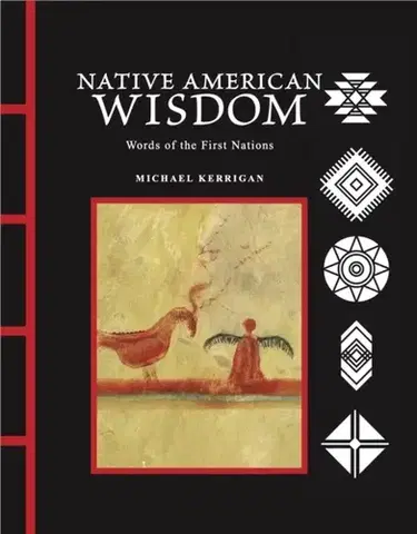 Ezoterika Native American Wisdom - Michael Kerrigan