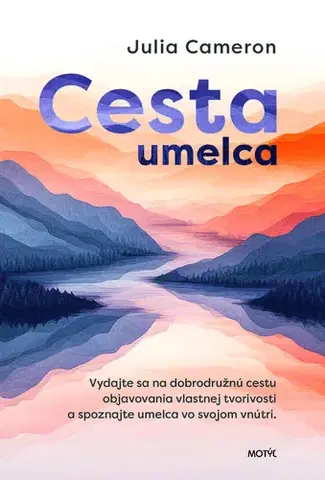 Rozvoj osobnosti Cesta umelca - Julia Cameronová