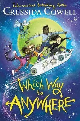 Dobrodružstvo, napätie, western Which Way to Anywhere - Cressida Cowell