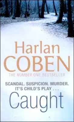 Cudzojazyčná literatúra Caught - Harlan Coben
