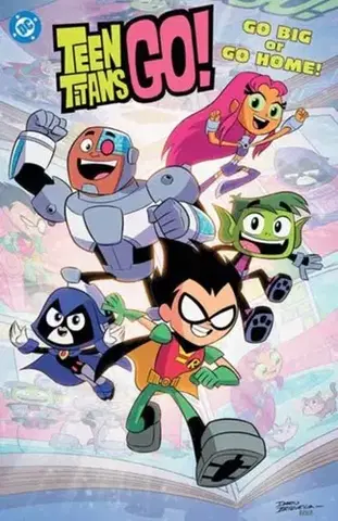 Beletria - ostatné Teen Titans Go! Go Big or Go Home! - Sholly Fisch,Dario Brizuela