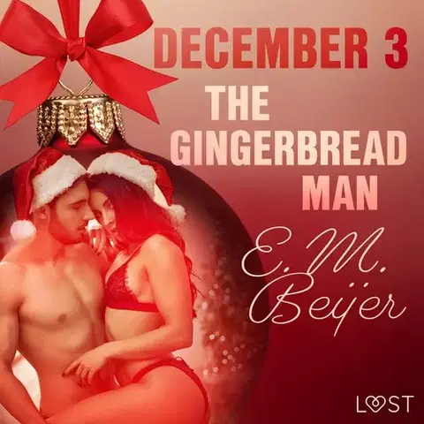 Erotická beletria Saga Egmont December 3: The Gingerbread Man - An Erotic Christmas Calendar (EN)