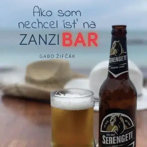 Humor a satira Brafmaga monastery s.r.o. Ako som nechcel ísť na Zanzibar