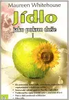 Zdravá výživa, diéty, chudnutie Jídlo jako pokrm duše