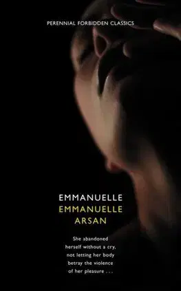 Erotická beletria Emmanuelle - Emmanuelle Arsan