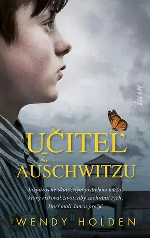 Romantická beletria Učiteľ z Auschwitzu - Wendy Holden