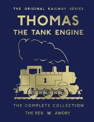 Dobrodružstvo, napätie, western Thomas the Tank Engine: Complete Collection - Wilbert Vere Awdry