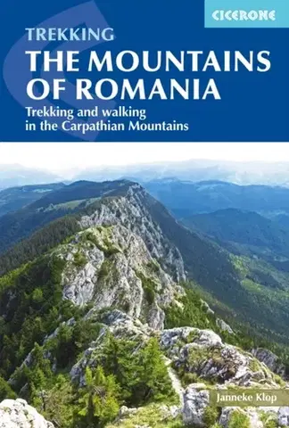 Geografia, mapy, sprievodcovia The Mountains of Romania - Janneke Klop
