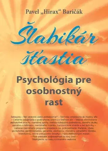 Psychológia, etika Šlabikár šťastia 6 - Pavel Hirax Baričák