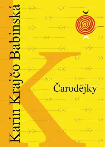 Česká beletria Čarodějky - Karin Krajčová Babinská