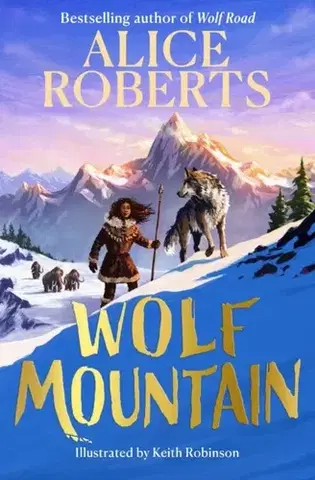 Pre deti a mládež Wolf Mountain - Alice Roberts