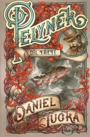 Sci-fi a fantasy Pelyněk 3 - Daniel Tučka
