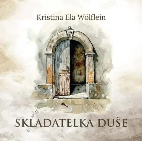Romantická beletria Skladatelka duše - Kristina Ela Wölflein
