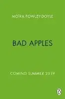 V cudzom jazyku All the Bad Apples - Moira Fowley-Doyle
