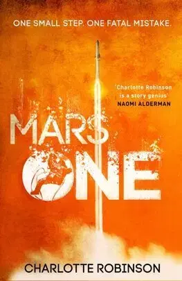 Detektívky, trilery, horory Mars One - Charlotte Robinson