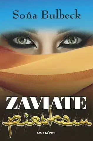 Cestopisy Zaviate pieskom - Soňa Bulbeck